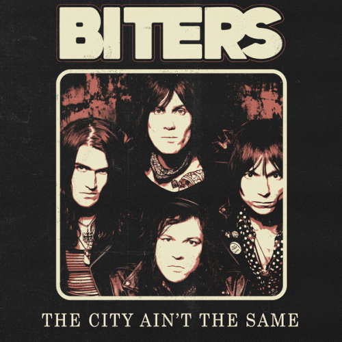 Biters : The City Ain't the Same